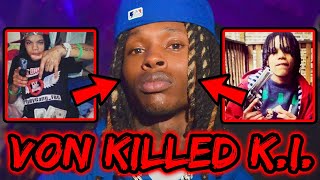 Video thumbnail of "WHY KING VON KILLED FEMALE SHOOTER K.I."