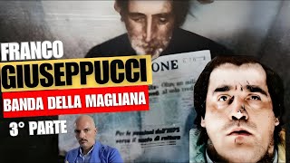 Franco Giuseppucci ela Banda della Magliana (3° parte: il rapimento Grazioli)