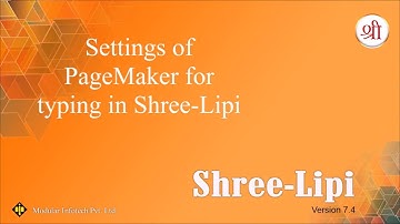 Settings of PageMaker for typing in Shree-Lipi