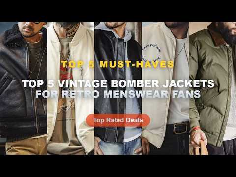 Ultimate Guide to the Best Top 5 Vintage Bomber Jackets For Retro Menswear Fans - Maden Vintage Men'