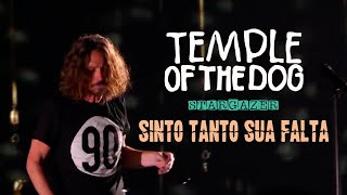 Temple Of The Dog - Stargazer (Legendado em Português)