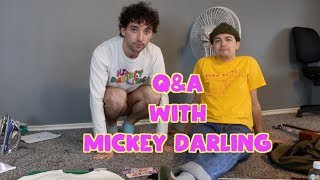 a MICKEY DARLING q&a