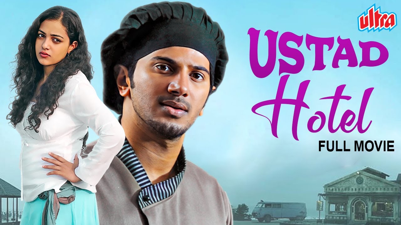 Dulquer Salmaan Latest Hindi Dubbed Movie | Nithya Menon | Ustad Hotel Full Movie