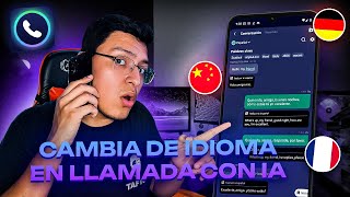 Como TRADUCIR una LLAMADA a OTRO IDIOMA con IA HABLA en otro IDIOMA sin SABERLO 