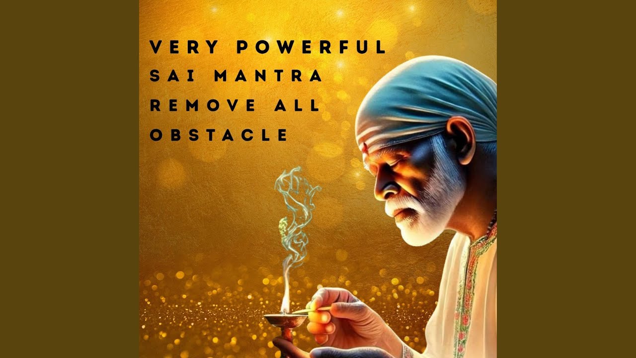 Sai Ram Mind Relaxing Music Sai Mantra Jaap Remove Negative Energy (feat. Simon B.)