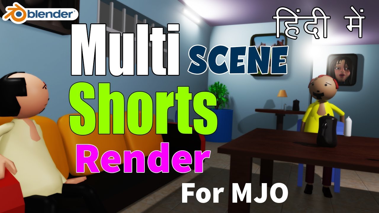 Multi Scene Blender 3.3.1 Rendering Multi Scene Shorts for MJO I Hindi I #blender # ...