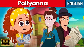 Pollyanna - Story In English | Moral Stories | Stories for Teenagers | English Fairy Tales