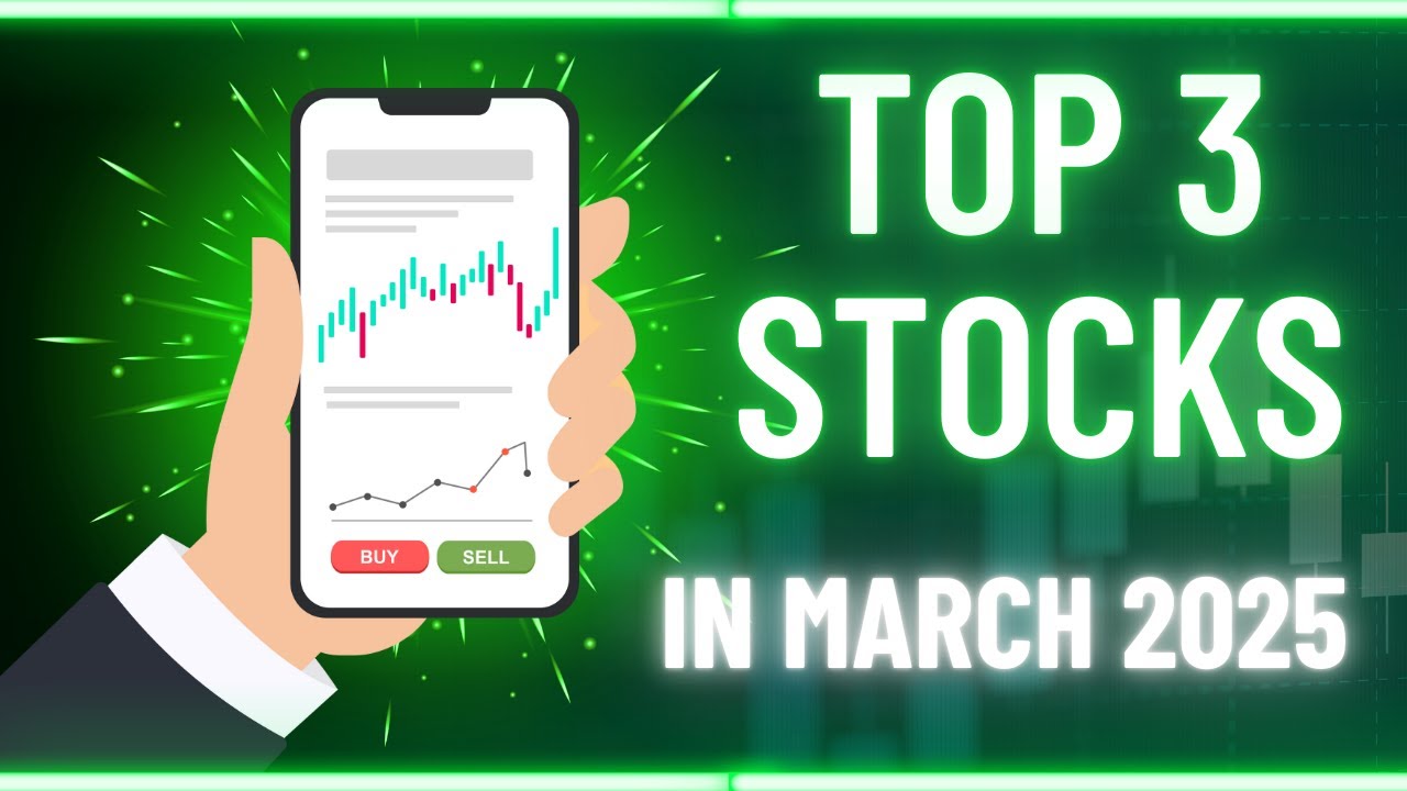 🚀 Top 3 Stocks to Buy in April 2025 | Best Stocks to Invest in Now ...