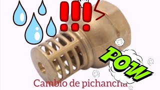 Mi bomba de agua no sube? Cambia la PICHANCHA y purgala! #hazlofacil #plomeria #mantenimiento