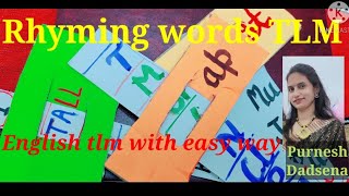 English T. L. M. Rhyming words learn with easy way for upper primary school