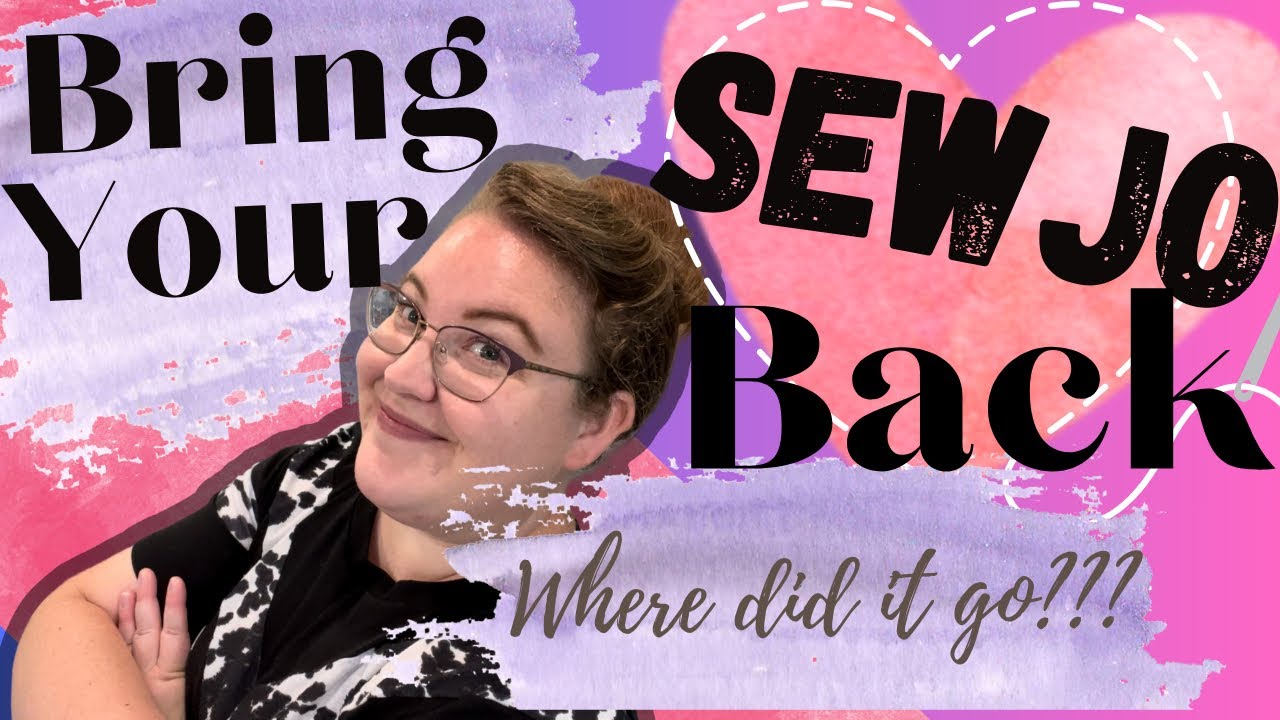 🧵Sewjo🧵|| How I Bring it Back!!