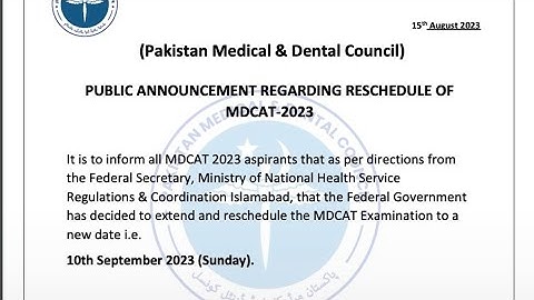 MDCAT DELAYED 2023 |ALL PAKISTAN TEST DELAYED |SIR M AHMAD NAZEER