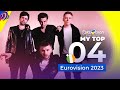 Eurovision 2023 | My Top 4 (New: 🇮🇪)