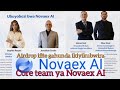 Core team ya Novaex AI Menya ibindi ugomba kwitaho buri munsi muri Novaex AI 