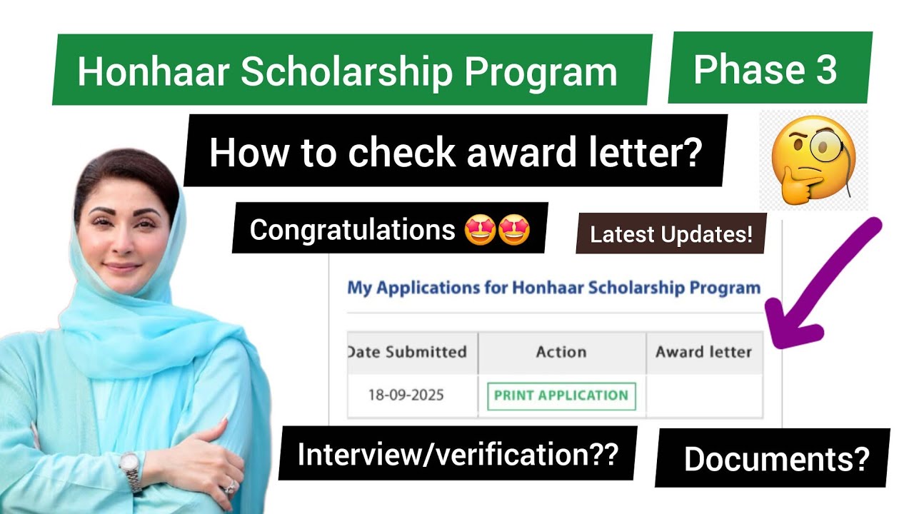 Honhaar Scholarship 2025  | Award letter | Interview/verification 