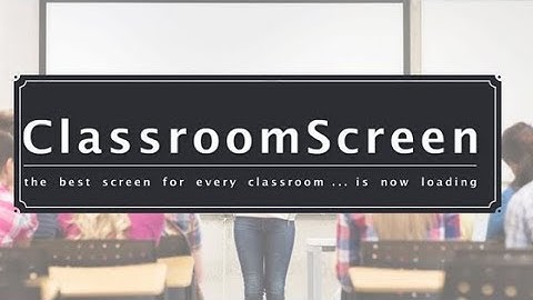 Classroom Screen Website