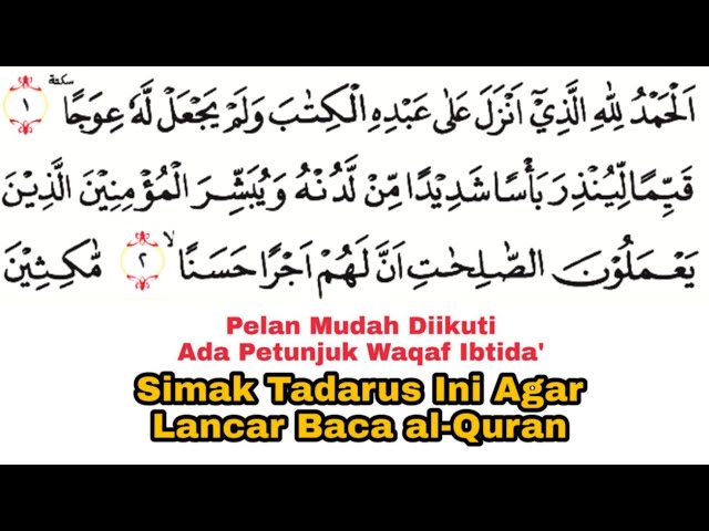 Tadarus Surat al-Kahfi Ayat 1-34 Ada Tanda Warna Panjang & Dengung Agar Lancar Baca al-Quran class=