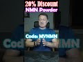 20% Discount on NMN Powder!