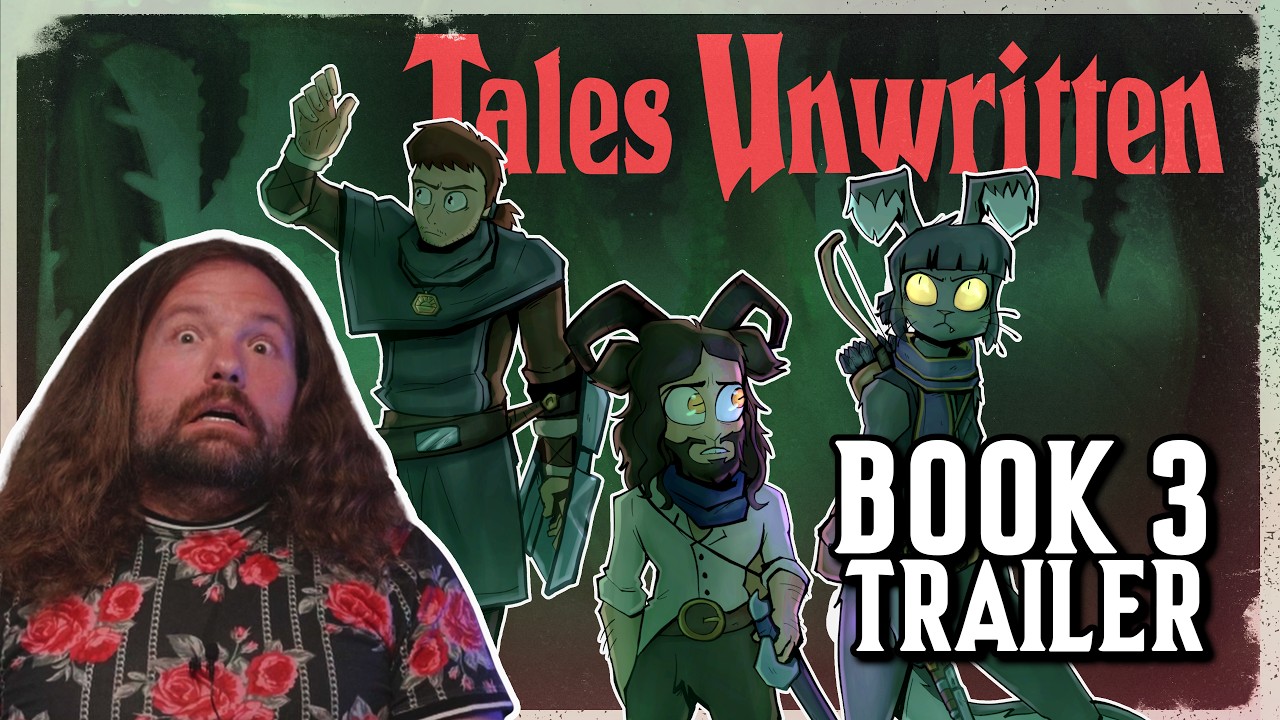 Tales Unwritten - Book 3 | Trailer