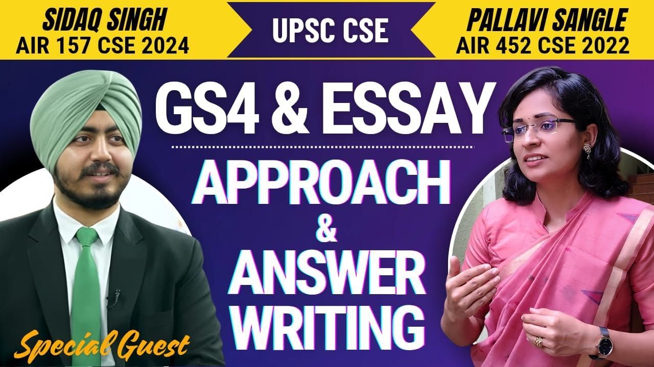 UPSC Ethics, Essay Answer Writing Approach &  strategy by Mr. Sidaq Singh (AIR 157, CSE 2024)