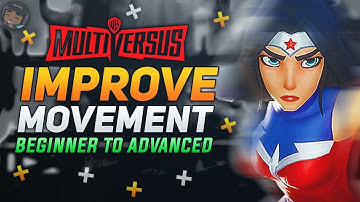 Movement Guide MultiVersus! | Beginner To Advanced