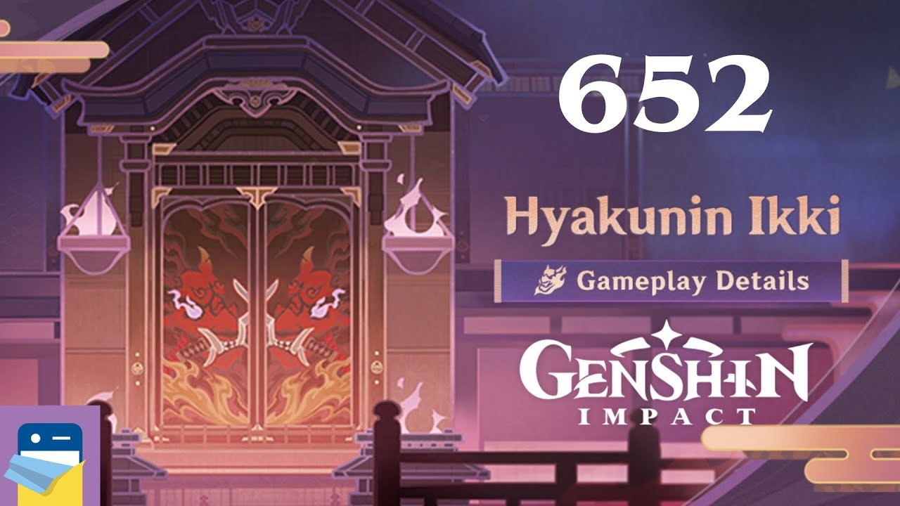 Genshin Impact - Hyakunin Ikki - Update 2.5 - Part 652 By Mihoyo Walkthrough