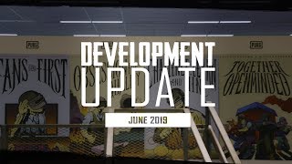 PUBG - Development Update - June 2019