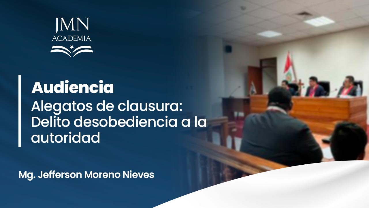 Alegato de Clausura - Jefferson Moreno