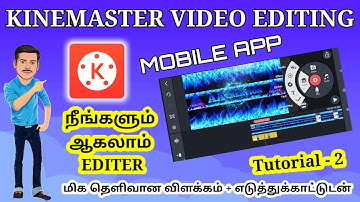 Kinemaster Video Editing Tutorial in Tamil | Best Video Editer Mobile App in Tamil