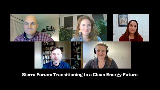 Sierra Forum: Transitioning to a clean energy future