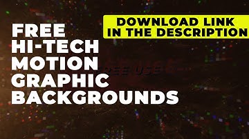 FREE USE | Hi-Tech Motion Graphic Backgrounds in After Effects