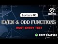 1. Even and Odd Functions | 2nd Year Maths by Ishraq Khan | NUST Entry Test Prep