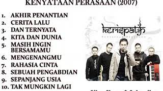 KERISPATIH FULL ALBUM KENYATAAN PERASAAN 2007