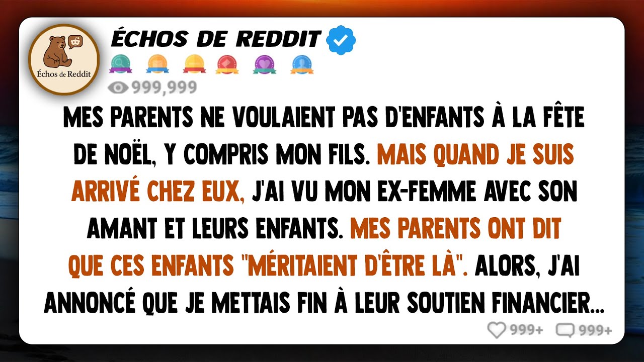 Mes parents ne voulaient pas d'enfants à la fête de Noël, y compris mon fils, mais quand je suis...