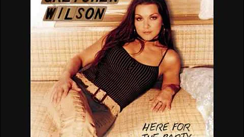 Gretchen Wilson-Here For The Party
