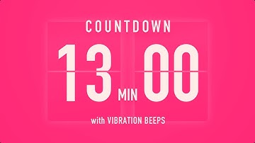 13 Minute Countdown Timer 💓 Flip Clock with Vibration Beeps