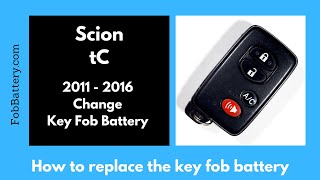 Scion tC Key Fob Battery Replacement (2011 - 2016)