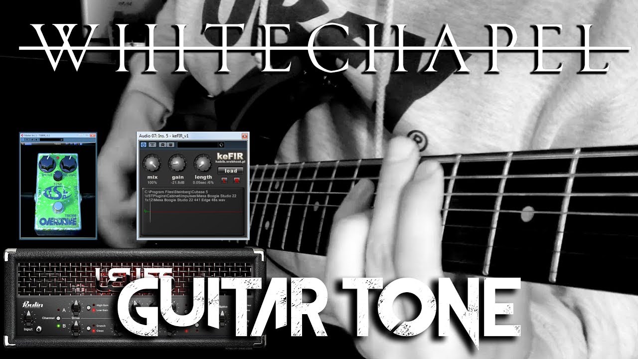 Whitechapel Guitar Tone