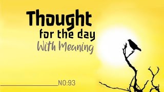 Thought For The Day With Meaning In English  Daily Quotes  Thought Of The Day  Inspirational