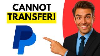 How To Fix PayPal Can't Transfer Your Money (UPDATED METHOD 2026)