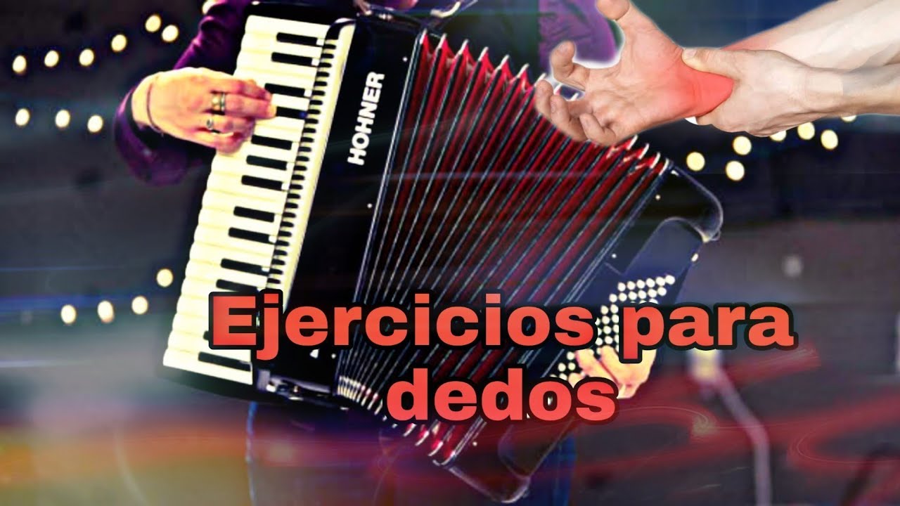 Ejercicios para dedos - Acordeón de teclas