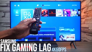 Samsung 4k TV Gaming Lag Fix