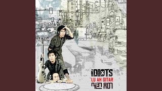 Video thumbnail of "Idiots - Min a Tuat Min"