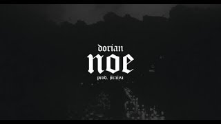 Dorian - Noe (Lyric)