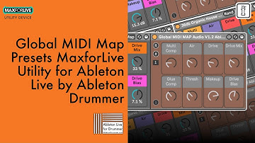 How to set up Global MIDI Mappings in Ableton Live - Ableton Drummer