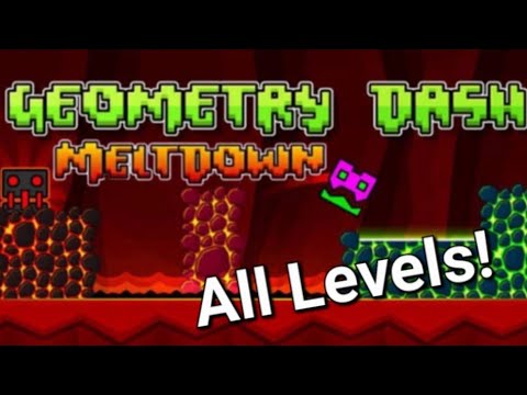 All Geometry Dash Meltdown Levels Complete! - YouTube