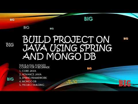 BUILD PROJECT ON JAVA USING SPRING AND MONGO DB