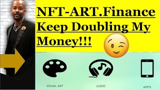 NFT-Art Doubles My Money Every time