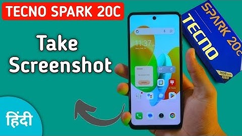 Tecno Spark 20c screenshot kaise le,how to take screenshots in tecno, another way to take screenshot