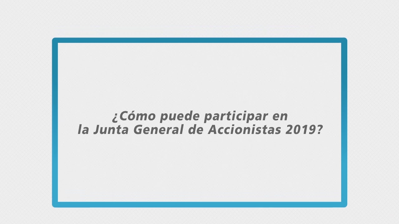 ¿Qué debe saber sobre la Junta General Ordinaria de Accionistas 2019 de ...